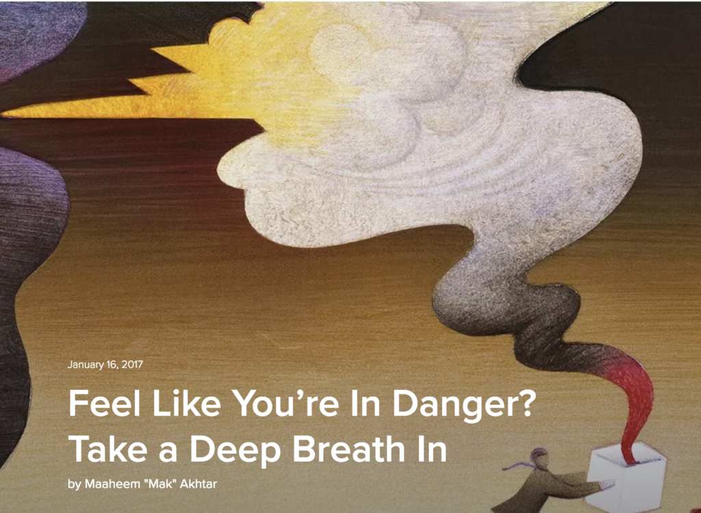 Feel Like You're In Danger? Take a Deep Breath In